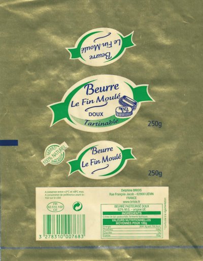 Beurre le fin moulé doux tartinable 250g 100% naturel FR 62.510.102 CE Nord-Pas de Calais France