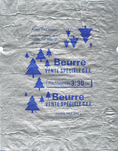 Beurre vente spéciale C. E. E. prix maximum 3f30 TTC laiterie coopérative Villiers au Bouin Château la Vallière 250g Centre France