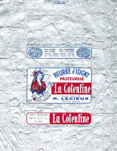 La Cotentine beurre d'Isigny pasteurisé Etabts Boucq P. Lecieux Périers Manche 250g usine STIL n° 4494 Normandie France