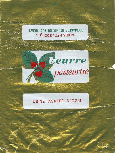 Beurre pasteurisé fromagers réunis du Sud-Ouest 250g usine agréée n° 2251 Poitou-Charentes France