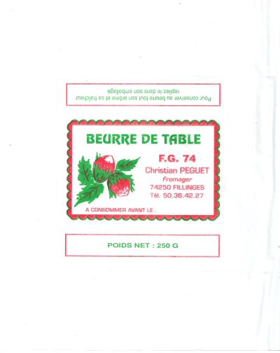 Christian Peguet beurre de table fromager 74250 Fellinges F. G. 74 250g Rhône-Alpes France