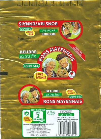 Bons mayennais beurre extra fin offre spéciale bon 2 échange demi-sel goutez à la Mayenne Vaubernier 500g FR 53.146.001 CE Pays de Loire France