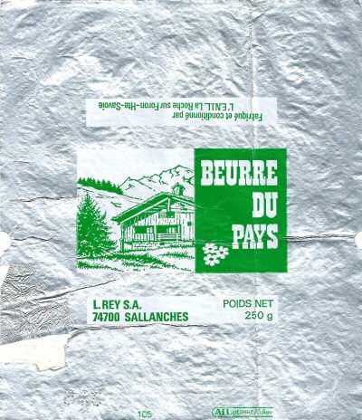 Beurre du Pays fabriqué et conditionné par l E. N. I. L. La Roche sur Foron Hte Savoie Sallanches 250g Rhône-Alpes France