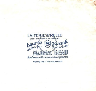 Laiterie de Rulle par Sigogne Charente beurre garanti extra-fin pure crème Maurice Beau nombreuses récompenses aux expositions 125g Poitou-Charentes France