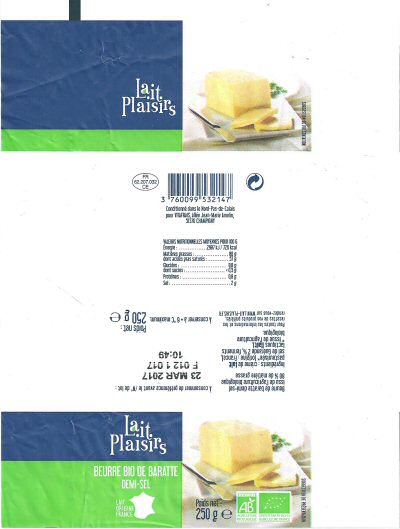 Lait plaisirs beurre bio de baratte demi-sel lait origine France 250g FR 62.207.032 CE Hauts-de-France 