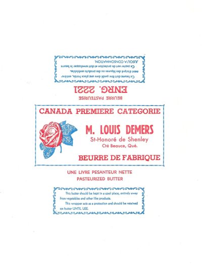 Canada première catégorie m. Louis Demers St-Honoré de Shenley Cté Beauce Qué. beurre de fabrique une livre pesanteur nette beurre pasteurisé 500g