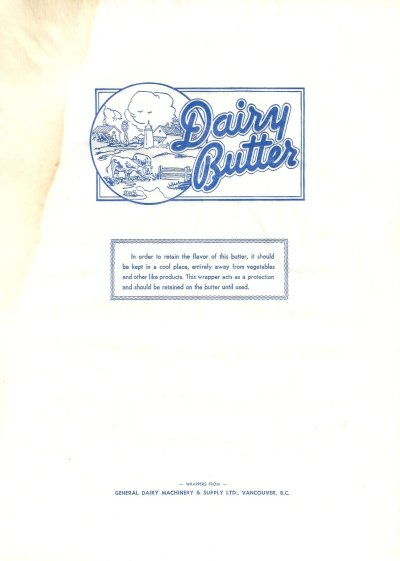 Dairy butter wrappers from general dairy machinery & supply ltd Vancouver Canada