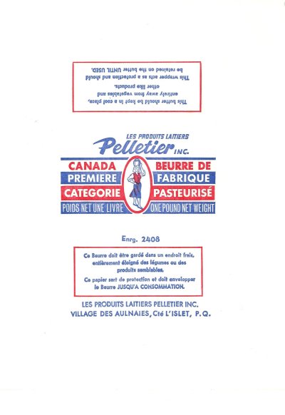 Les produits laitiers Pelletier Canada première catégorie beurre de fabrique pasteurisé une livre 454g village des Aulnaies L'Islet Québec